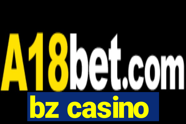 bz casino